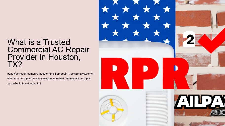 What is a Trusted Commercial AC Repair Provider in Houston, TX?